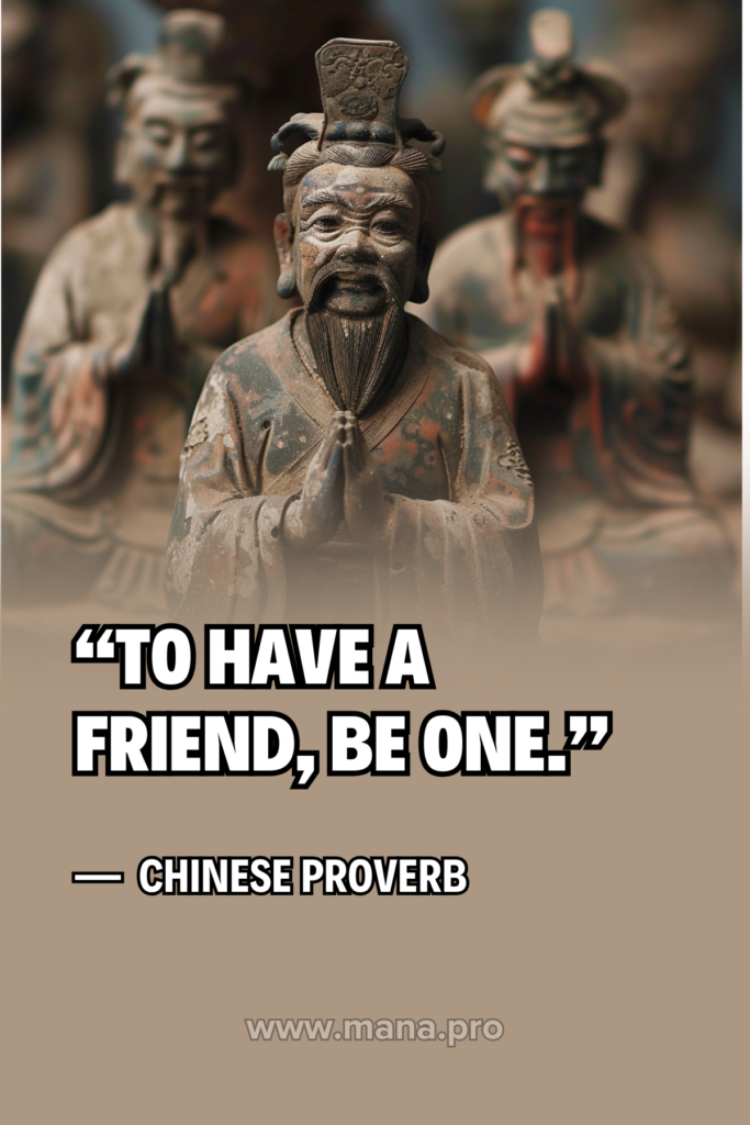 Chinese Proverbs About Friendship