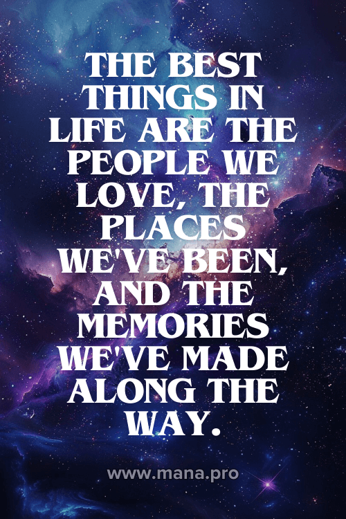 Creating Unforgettable Memories Quotes