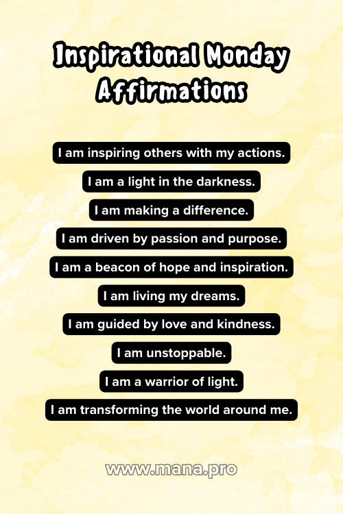 167+ Monday Affirmations to Welcome The New Week - Mana