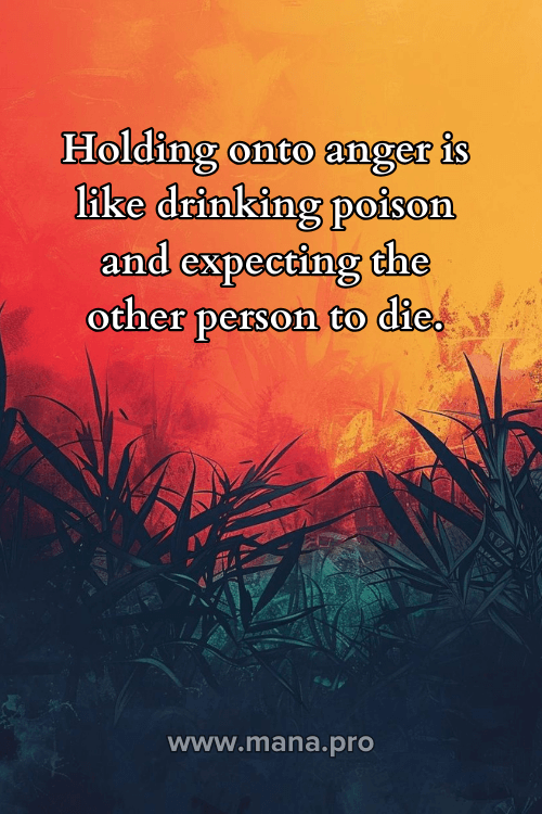 101-letting-go-of-anger-quotes-inspirational-wisdom-mana