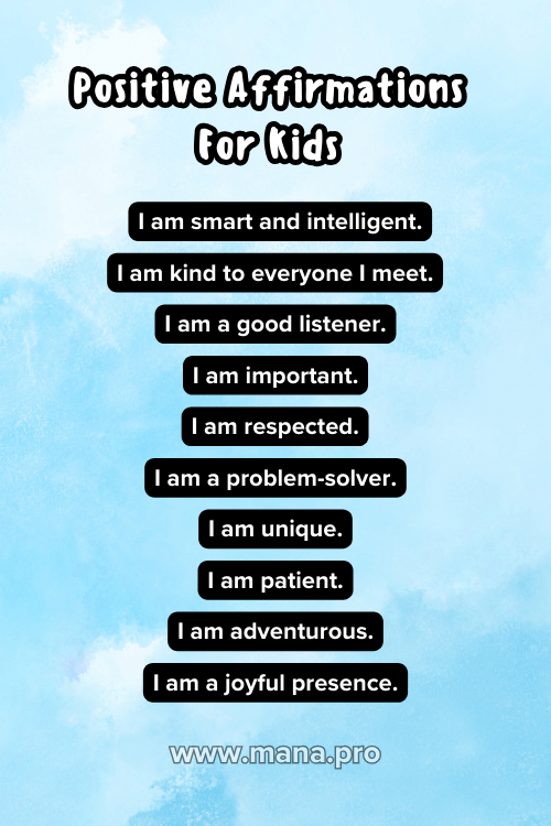 199+ Positive Affirmations For Kids (With Free Images) - Mana