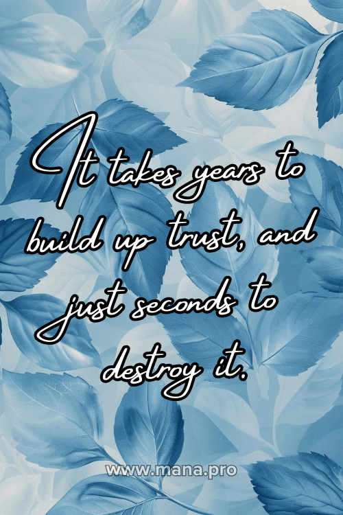 Quotes On Destroyed Trust