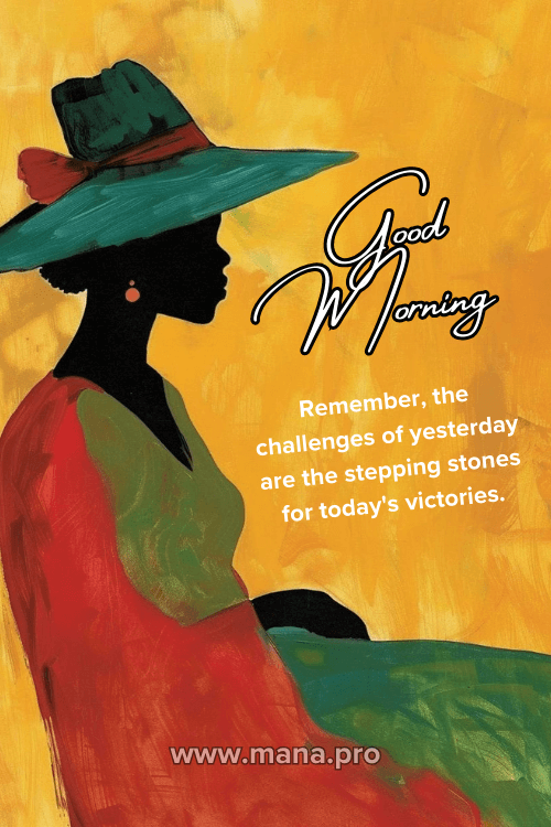 African American Good Morning Images With Encouragement Quotes