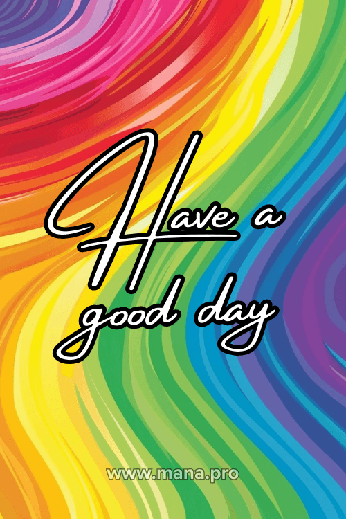 Have A Good Day Images For WhatsApp