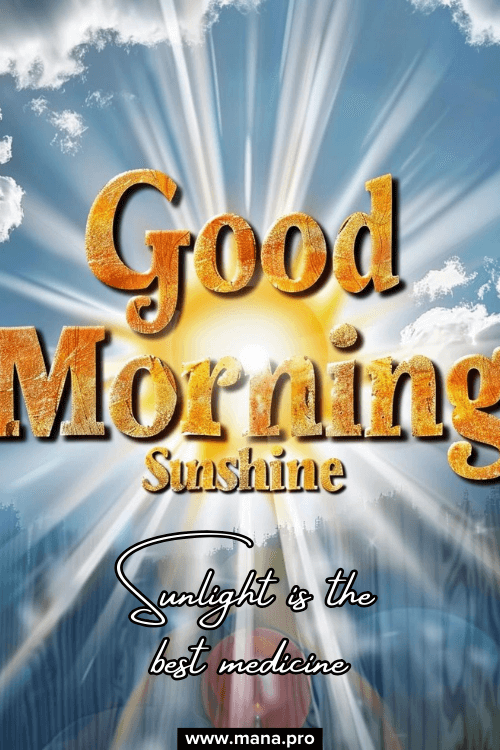 Good Morning Sunshine Images With Quotes