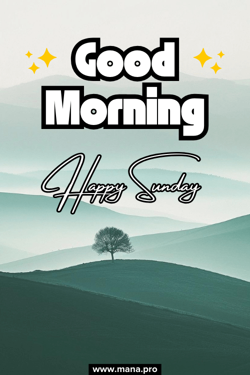 Inspirational Good Morning Sunday Images