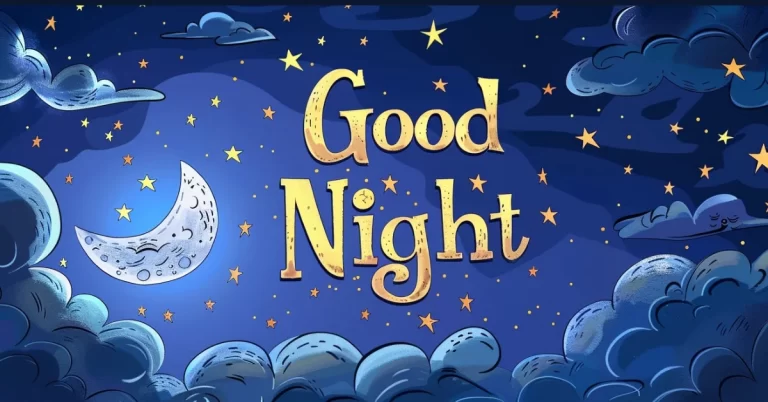 99+ Good Night Images With Quotes (Free HD Download)