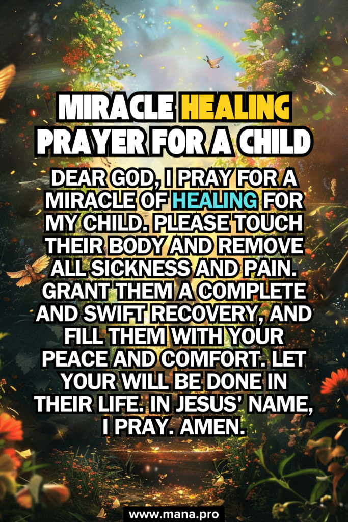 Miracle Healing Prayer For A Child