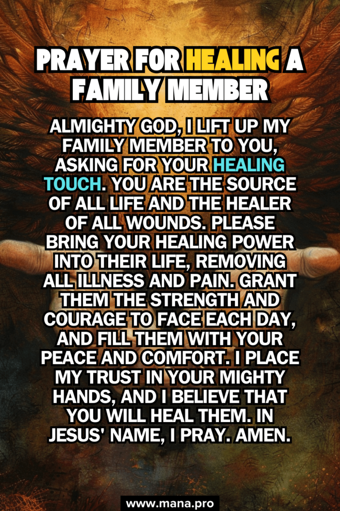 Prayer For Healing For A Family Member